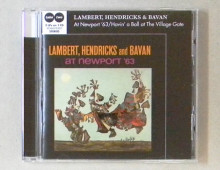 Lambert, Hendricks & Bavan at Newport ’63 / Havin’ a Ball at the Village Gate