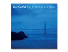 Eva Cassidy – San Francisco Bay Blues
